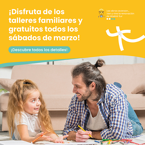 Talleres creativos familiares gratuitos en CC Madrid Sur - Marzo 2026